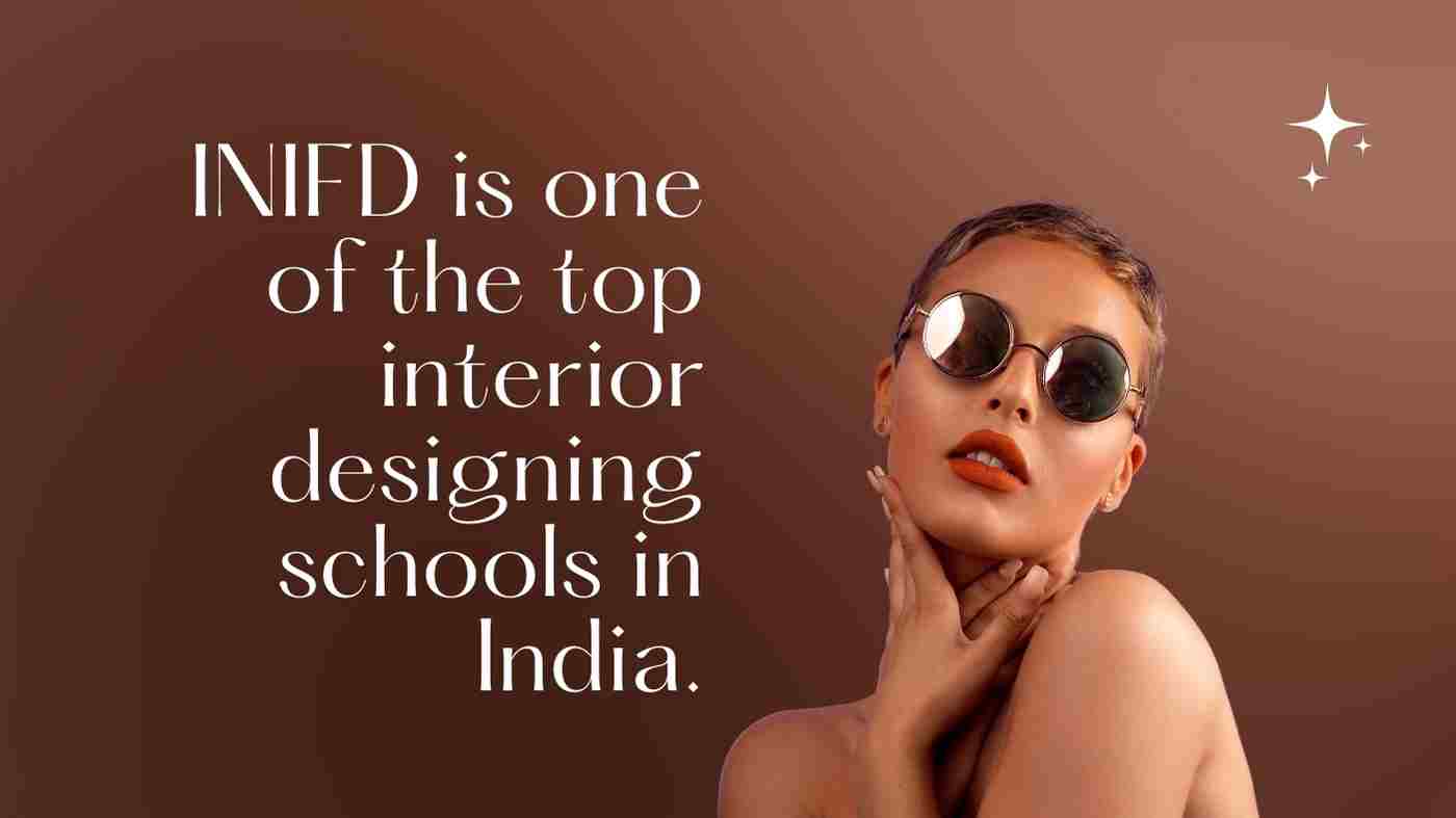 You are currently viewing INIFD is one of the top interior designing schools in India.